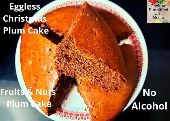 How To Make Christmas Special Fruits & Nuts Plum Cake Without Eggs Or Alcohol